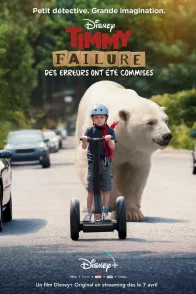 Affiche du film : Timmy Failure : Des erreurs ont été commises