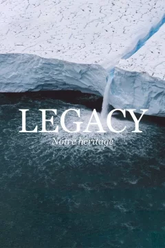 Affiche du film = Legacy, notre héritage
