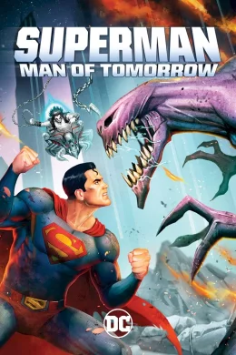 Affiche du film Superman : L'Homme de demain