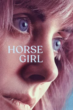 Affiche du film = Horse Girl