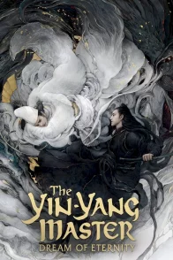 Affiche du film : The Yin-Yang Master: Dream of Eternity