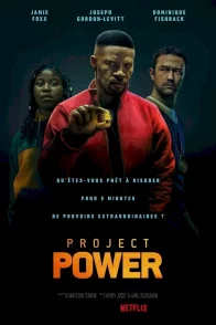 Affiche du film : Project Power