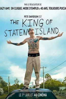 Affiche du film The King of Staten Island