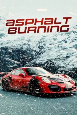 Affiche du film Asphalt Burning