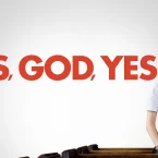 Photo du film : Yes, God, Yes