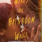 Photo du film : Words on Bathroom Walls