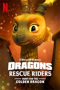 Affiche du film : Dragons : Les Gardiens du ciel : À la poursuite du dragon d'or