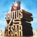 Photo du film : Brutus vs César