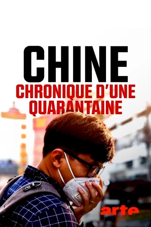 Photo 1 du film : Chine : chronique d'une quarantaine