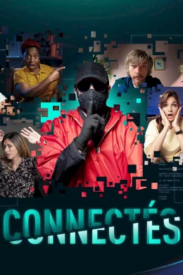 Affiche du film Connectés