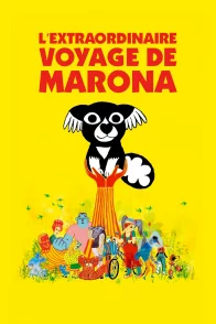 Affiche du film : L'Extraordinaire Voyage de Marona