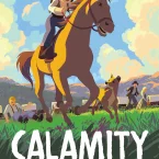 Photo du film : Calamity, une enfance de Martha Jane Cannary