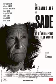 Affiche du film : Les mélancolies de Sade