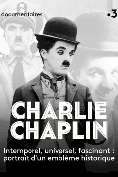 Affiche du film = Charlie Chaplin, le génie de la liberté