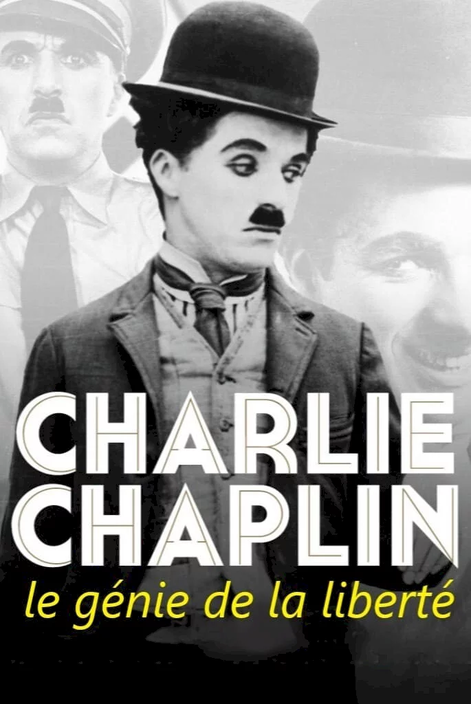 Photo du film : Charlie Chaplin, le génie de la liberté