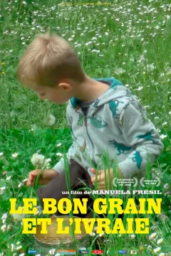 Affiche du film = Le Bon grain et l'ivraie