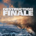 Photo du film : Destruction Finale