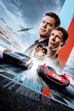 Affiche du film = Le Mans 66