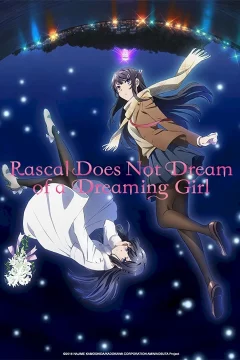 Affiche du film = Rascal Does Not Dream of a Dreaming Girl