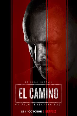 Affiche du film El Camino : Un film "Breaking Bad"