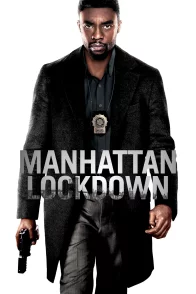 Affiche du film : Manhattan Lockdown