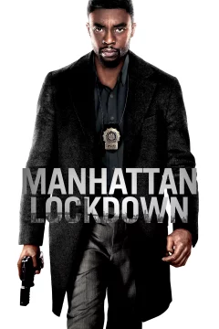 Affiche du film = Manhattan Lockdown