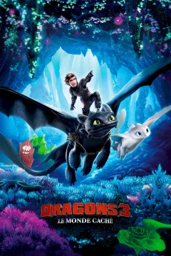 Affiche du film = Dragons 3 : Le monde caché