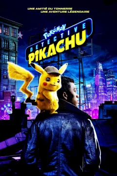 Affiche du film = Pokémon Detective Pikachu