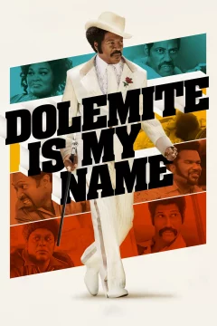 Affiche du film = Dolemite Is My Name
