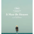 Photo du film : It Must Be Heaven