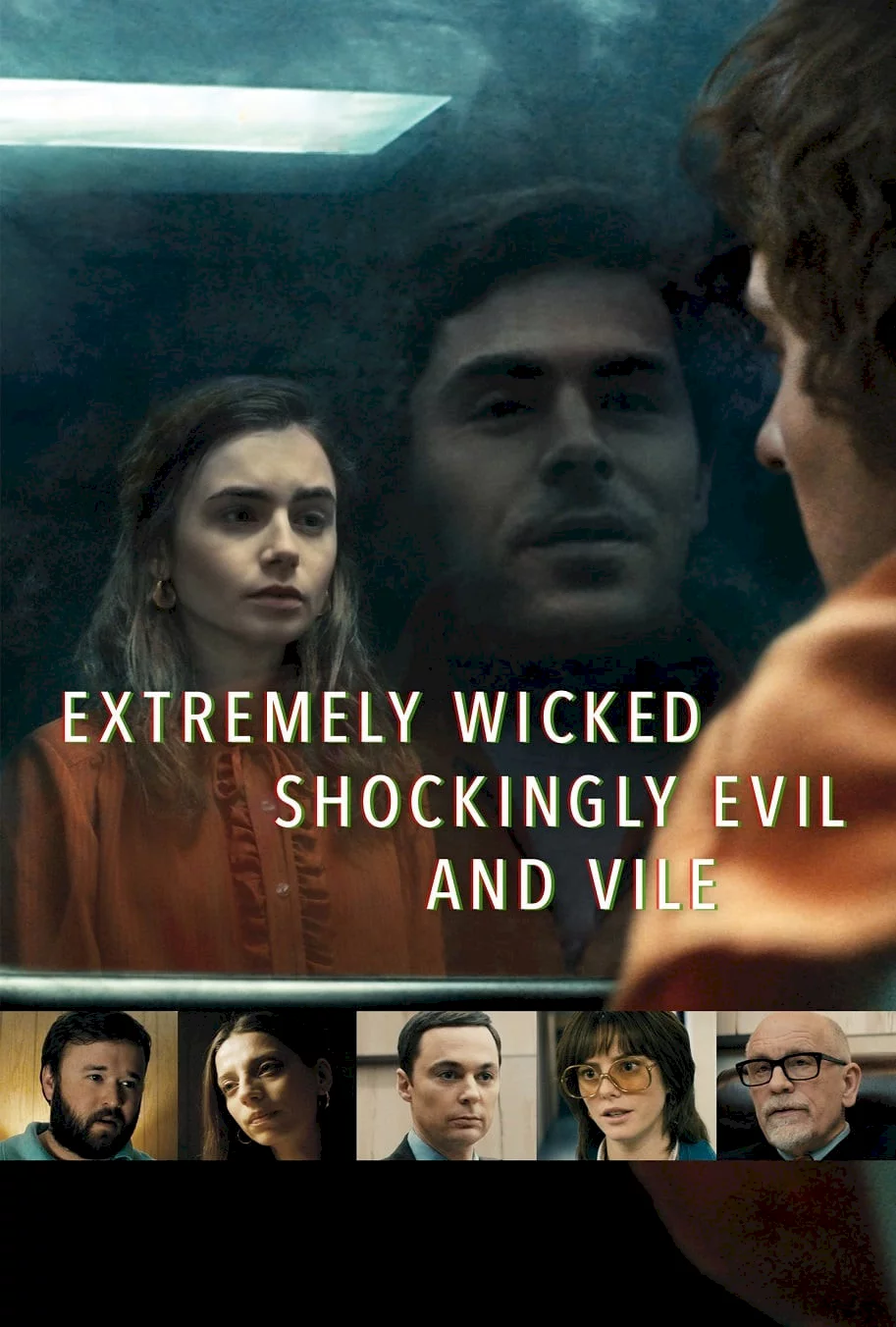 Photo du film : Extremely Wicked, Shockingly Evil and Vile