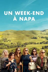 Affiche du film : Un week-end à Napa