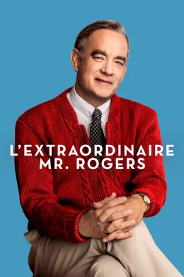 Affiche du film L'Extraordinaire Mr. Rogers