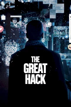 Affiche du film = The Great Hack : L'affaire Cambridge Analytica