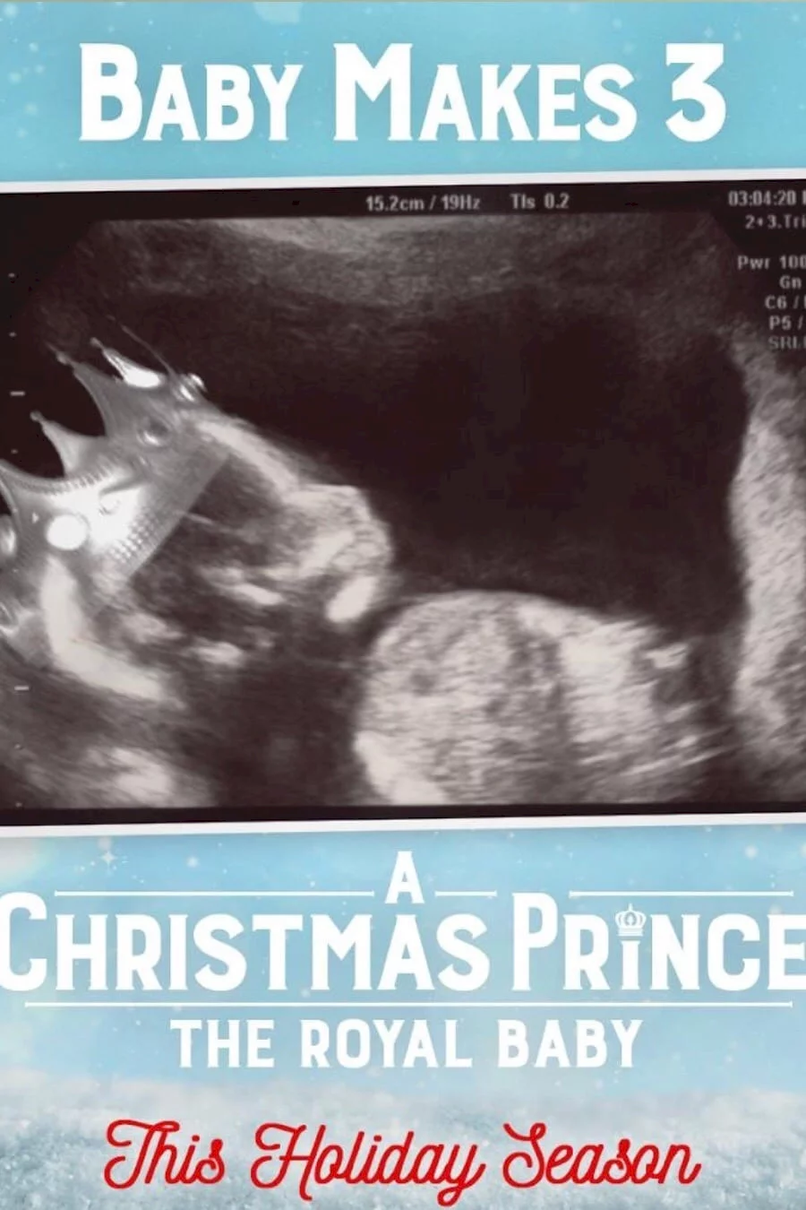 Photo du film : A Christmas Prince : The Royal Baby