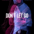 Photo du film : Don't Let Go
