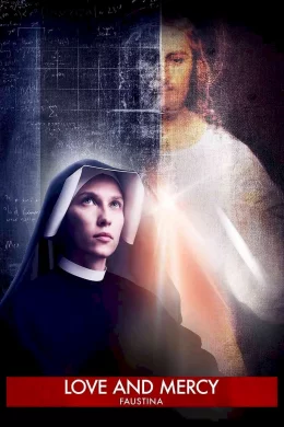 Affiche du film Faustine, Apôtre de la Miséricorde