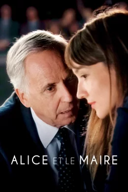 Affiche du film Alice et le maire