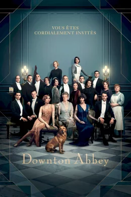 Affiche du film Downton Abbey : Le film