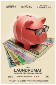 Affiche du film : The Laundromat : L'affaire des Panama Papers