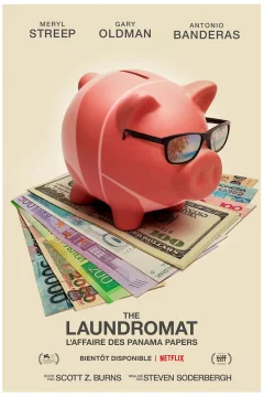 Affiche du film = The Laundromat : L'affaire des Panama Papers