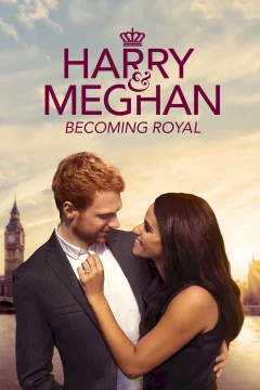 Affiche du film = Quand Harry épouse Meghan : mariage royal