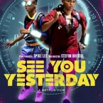 Photo du film : See You Yesterday