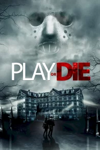 Affiche du film : Play or Die
