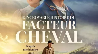 Affiche du film : L'Incroyable Histoire du facteur Cheval