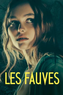 Affiche du film Les Fauves