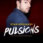 Photo du film : Kyan Khojandi : Pulsions