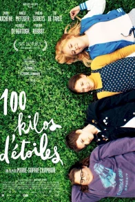 Affiche du film : 100 kilos d'étoiles