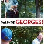 Photo du film : Pauvre Georges !