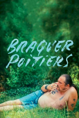 Affiche du film Braquer Poitiers